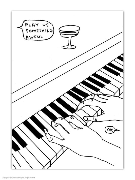 A6 Art Postcard By David Shrigley - Play Us Something Awful