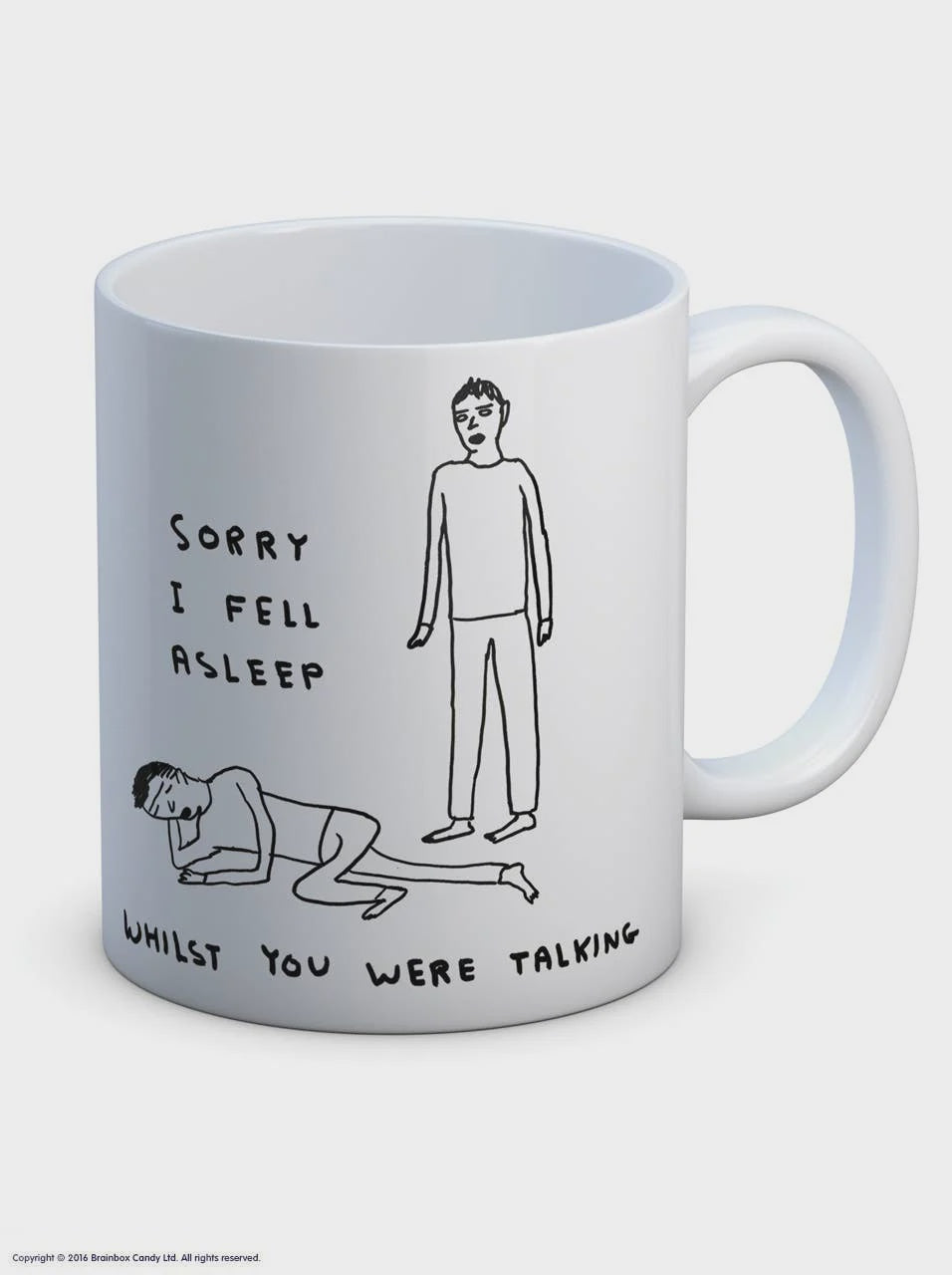 David Shrigley Mug - Fell Asleep Talking