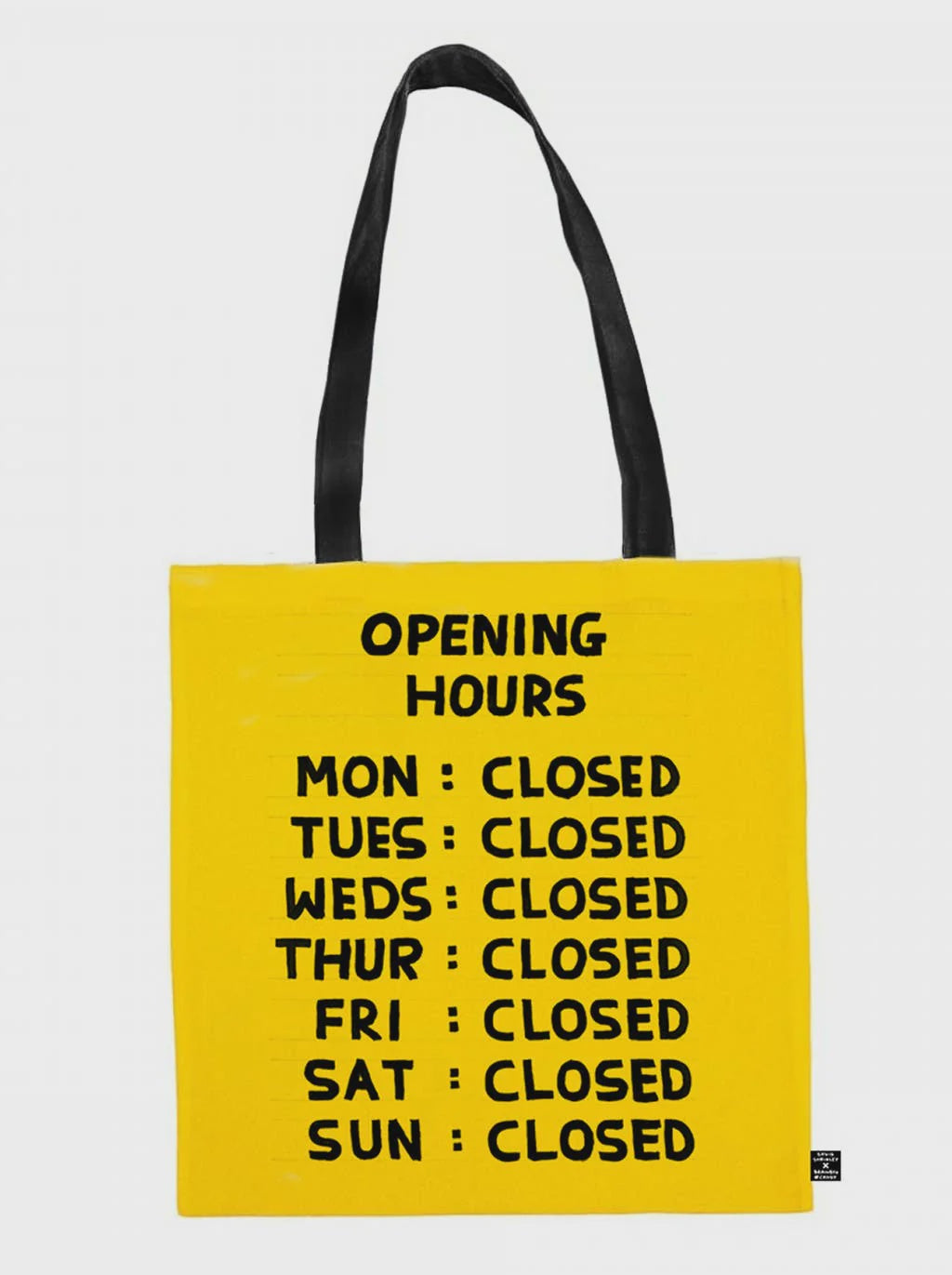 David Shrigley - Opening Hours tote Bag