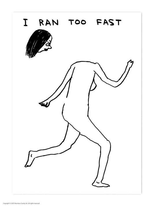 A6 Art Postcard By David Shrigley - Running Too Fast